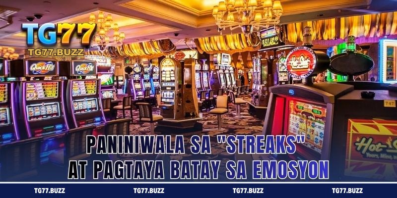 Paniniwala sa "streaks" at pagtaya batay sa emosyon