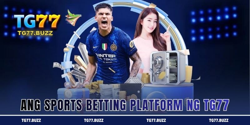 Ang sports betting platform ng TG77