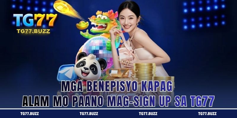 Mga Benepisyo ng Account sa TG77