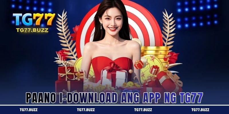 Pag-download ng App ng TG77